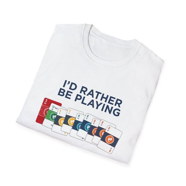 I'd Rather Be Playing Hand & Foot Softstyle T-Shirt