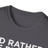 I'd Rather Be Playing Hand & Foot Softstyle T-Shirt